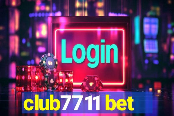 club7711 bet